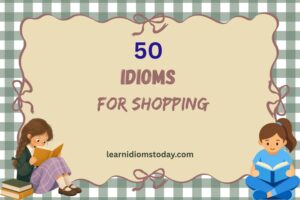 idioms for shopping
