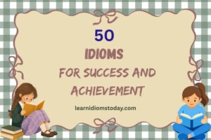 idioms for success and achievement