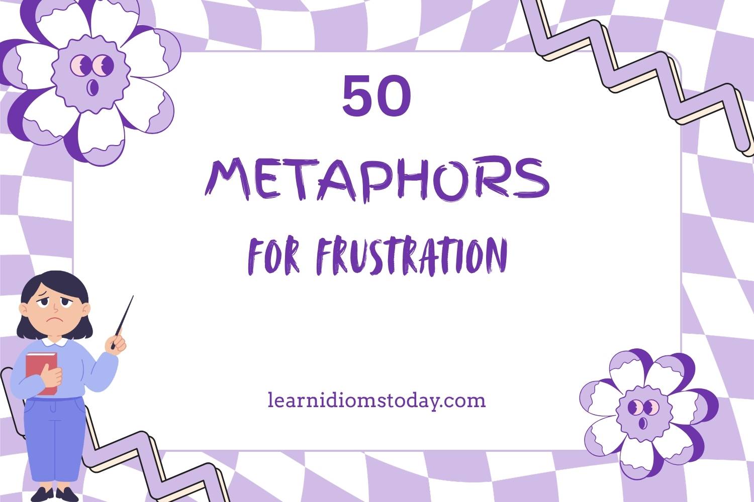 metaphors for frustration