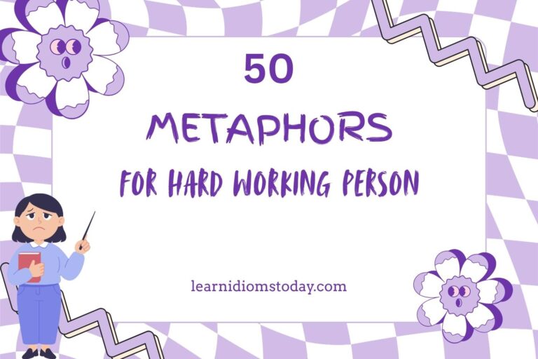 metaphors for hard working person