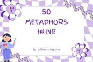 metaphors for hate